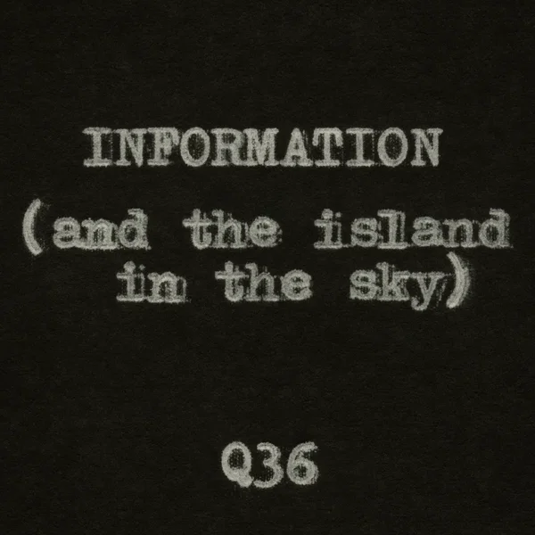 Information (And the Island in the Sky)