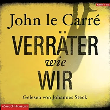 Verräter wie wir by John le Carré - album cover