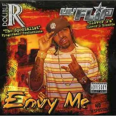 Envy Me by Lil’ Flip - album cover
