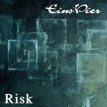 Risk by Eins:Vier - album cover