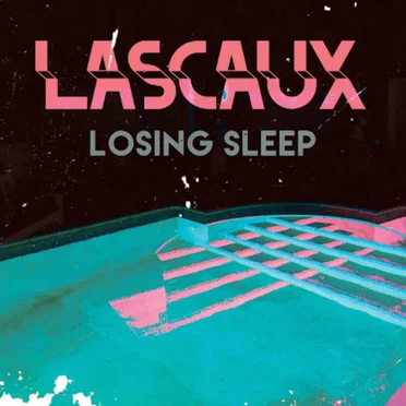 Losing Sleep by Lascaux - album cover