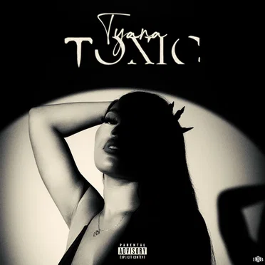 Toxic by Tyana - album cover