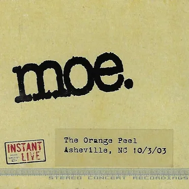 Instant Live: 2003-10-03: The Orange Peel, Asheville, NC, USA