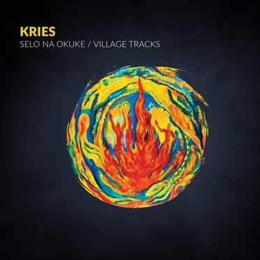 Selo Na Okuke / Village Tracks by Kries - album cover