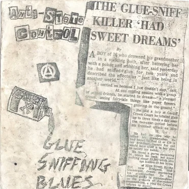 Glue Sniffing Blues by Anti State Control - album cover