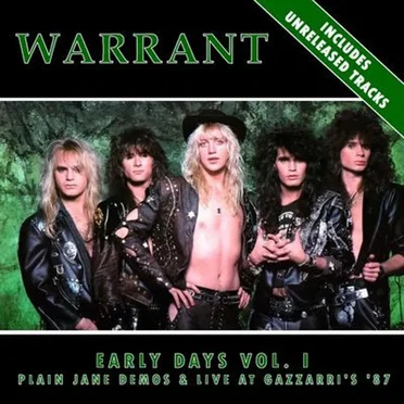 Early Days, Vol. I: Plain Jane Demos & Live At Gazzarri’s ’87 by Warrant - album cover