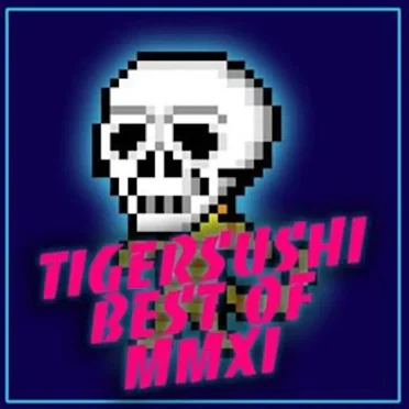 Tigersushi Best of MMXI by Various Artists - album cover