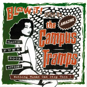 Blow It! by The Campus Tramps - album cover