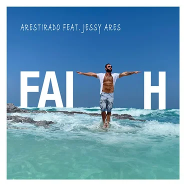 Faith by Arestirado - album cover