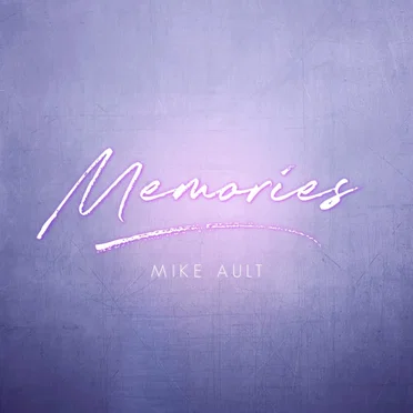 Memories by Mike Ault - album cover