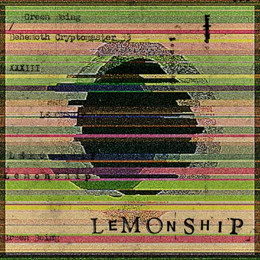 Green Being / Behemoth Cryptomaster 33 by Lemonship - album cover