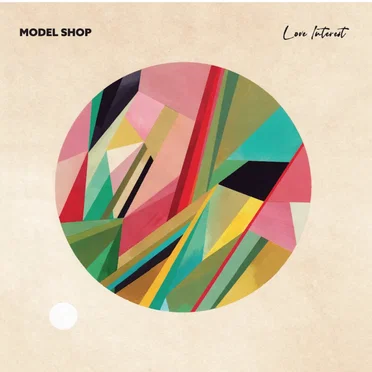 Love Interest by Model Shop - album cover