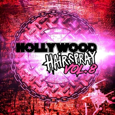 Hollywood Hairspray, Vol. 8 by Various Artists - album cover