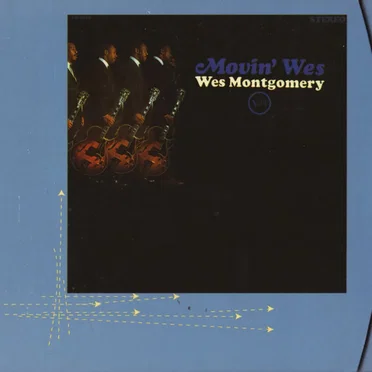 Movin’ Wes