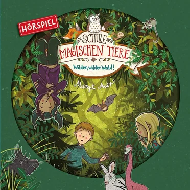 Die Schule der magischen Tiere 11 - Wilder, wilder Wald! by Margit Auer - album cover