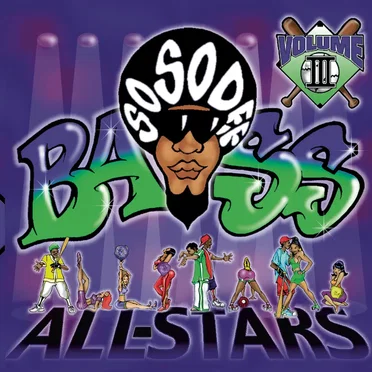 So So Def Bass All-Stars, Volume III by Various Artists - album cover