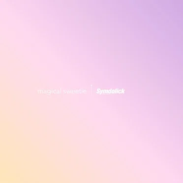 magical sweetie (2024 Remastered)