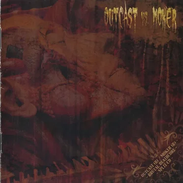 Outcast / Moker