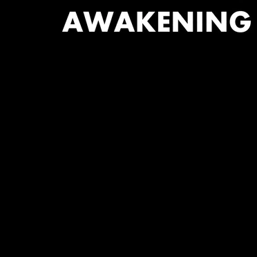 Awakening