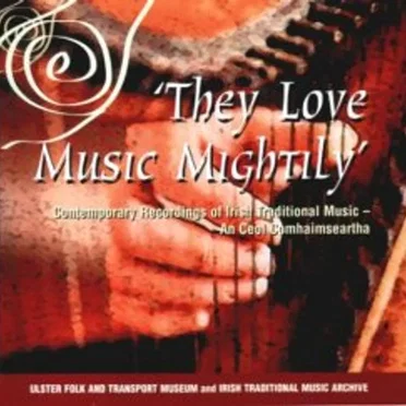 They Love Music Mightily by Various Artists - album cover