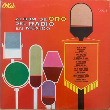 Album de oro del radio en México, vol. 1 by Various Artists - album cover