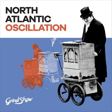 Grind Show by North Atlantic Oscillation - album cover