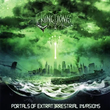 Portals of Extraterrestrial Invasions by Extinctionist - album cover