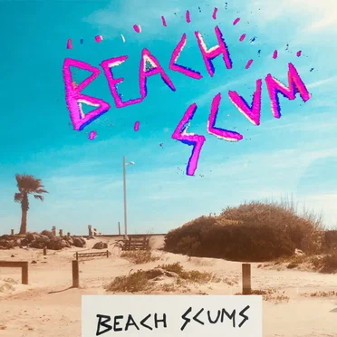Beach Scums by BEACH SCVM - album cover