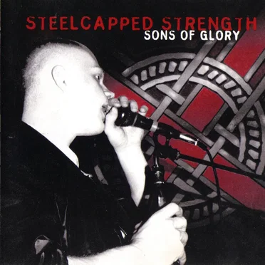 Sons of Glory by Steelcapped Strength - album cover
