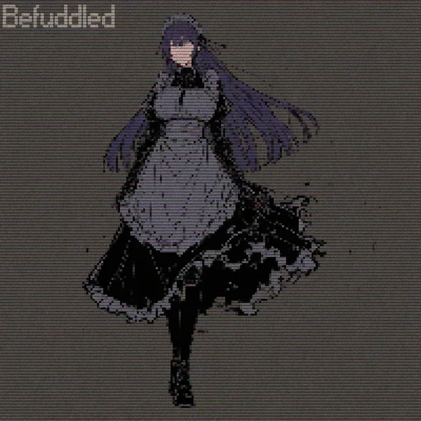 Befuddled