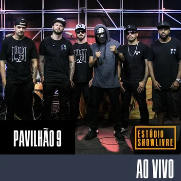 Pavilhão 9 no Estúdio Showlivre by Pavilhão 9 - album cover