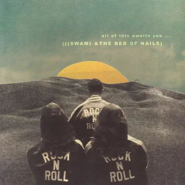 All of This Awaits You... by Swami and the Bed of Nails - album cover
