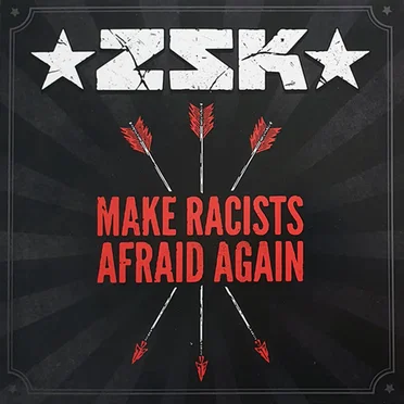 Make Racists Afraid Again / Lie for Lie