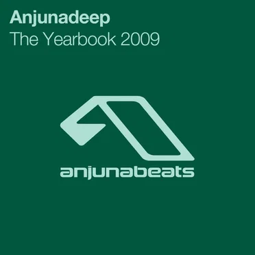 Anjunadeep: The Yearbook 2009 by Various Artists - album cover