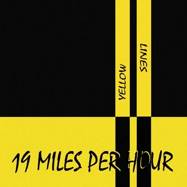 Yellow Lines by 19 Miles Per Hour - album cover