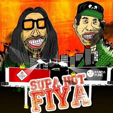 Supa Hot Fiya