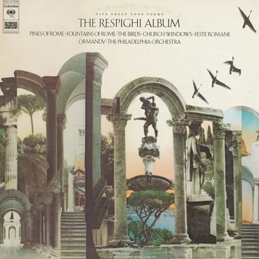 The Respighi Album: Five Great Tone Poems