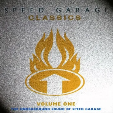 Speed Garage Classics, Volume 1 by Various Artists - album cover