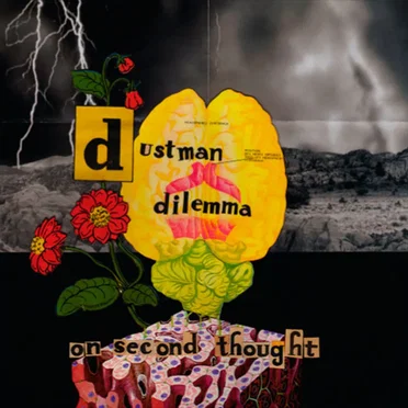 On Second Thought by Dustman Dilemma - album cover