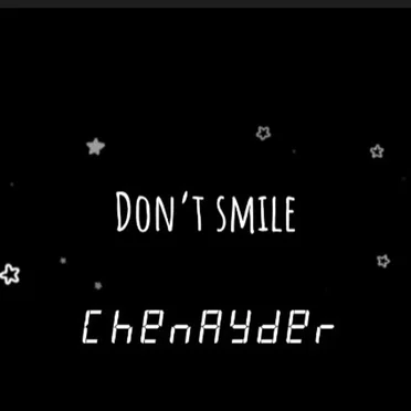 Don't Smile
