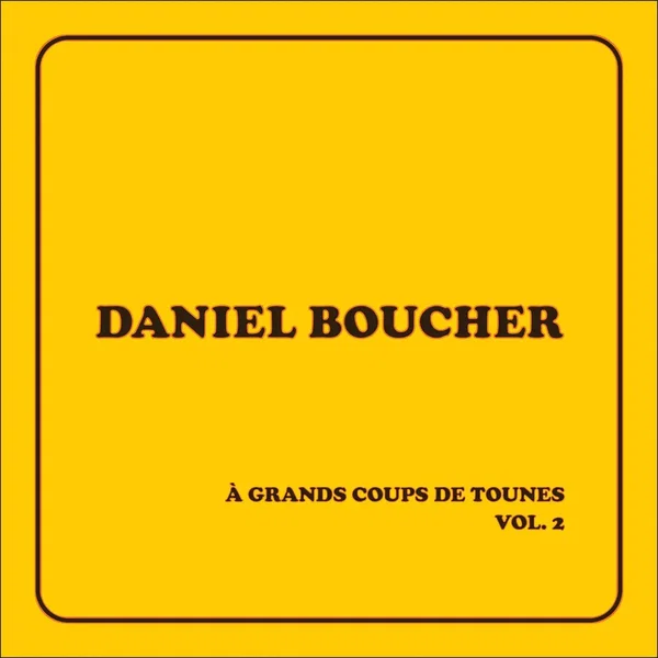 À grands coups de tounes, vol. 2