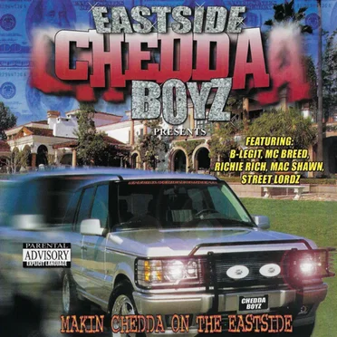 Makin Chedda on the Eastside