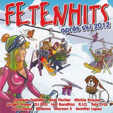 Fetenhits: Après Ski 2012 by Various Artists - album cover