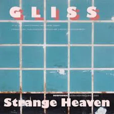 Strange Heaven by Gliss - album cover
