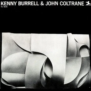 Kenny Burrell & John Coltrane
