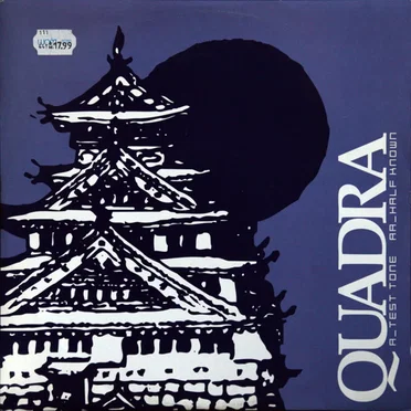 Test Tone / Half Known by Quadra - album cover
