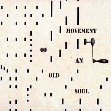 Movement of an Old Soul