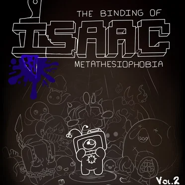 The Binding Of Isaac : Metathesiophobia (FAN OST) Vol.2