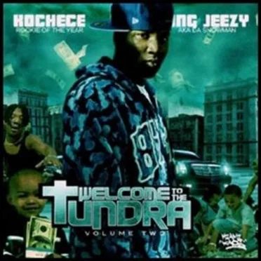 Welcome to the Tundra, Vol. 2 by Young Jeezy - album cover