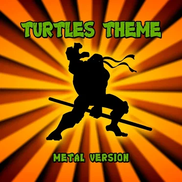 Teenage Mutant Ninja Turtles Theme (Metal Cover)